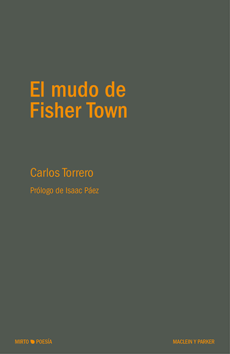 El mudo de Fisher Town | Carlos Torrero | Maclein y Parker | Editorial de libros independiente | Venta de libros online