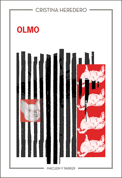 Olmo | Cristina Heredero | Maclein y Parker | Editorial de libros independiente | Venta de libros online